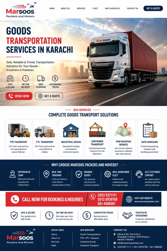 Looking for dependable Goods Transportation Services in Karachi? Contact Marsoos Packers and Movers today for a free quotation and experience safe, affordable, and professional transportation solutions across Pakistan. Call Us: 📞 0333-5371111 📞 0312-6939758 ☎️ 061-4486581 Website: www.marsoospackers.com